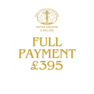 Miss Intercontinental UK & Ireland - Full Payment